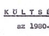 Az elsõ költségvetés